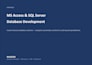 build microsoft access database with dashboard and automation